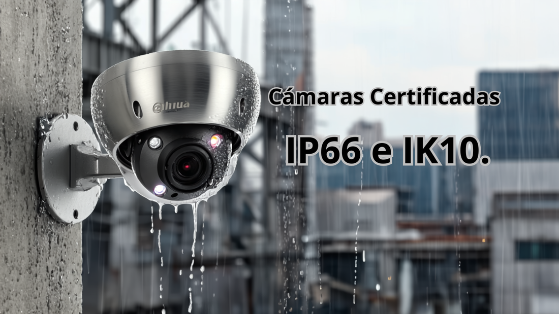 🌧️ IP66 e IK10: ¿Qué significan y por qué son importantes al elegir una cámara de seguridad?